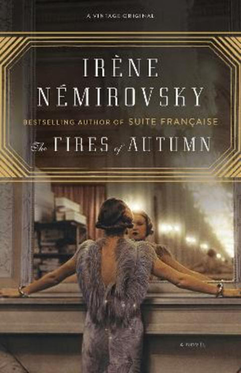 The Fires of Autumn by Irene Nemirovsky - 9781101872277