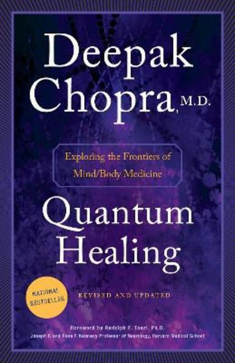 Quantum Healing (Revised and Updated) by Deepak Chopra, M.D. - 9781101884973