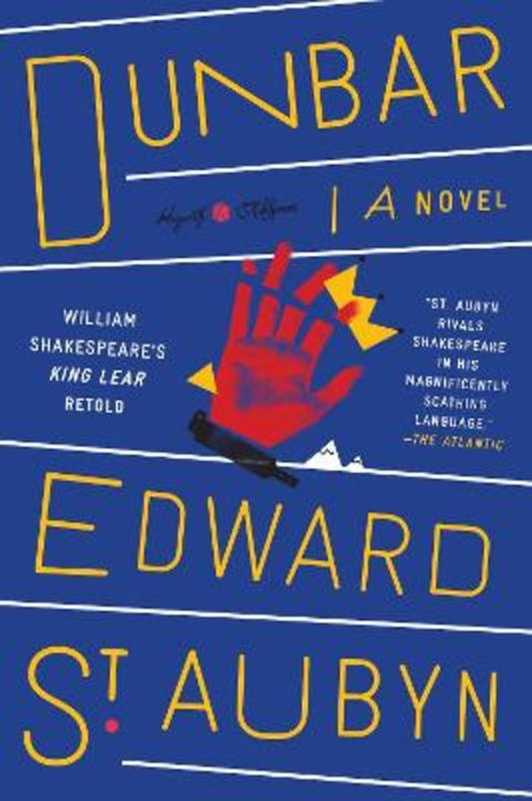 Dunbar by Edward St Aubyn - 9781101904305