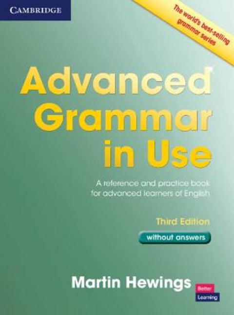 Advanced Grammar in Use Book without Answers by Martin Hewings (University of Birmingham) - 9781107613782