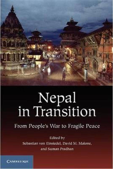 Nepal in Transition by Sebastian von Einsiedel - 9781107668980