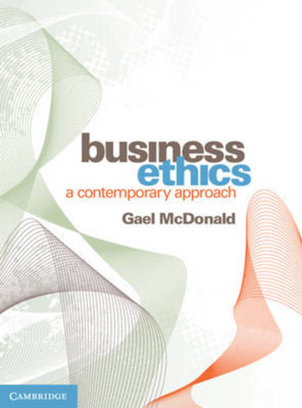 Business Ethics by Gael McDonald - 9781107674059