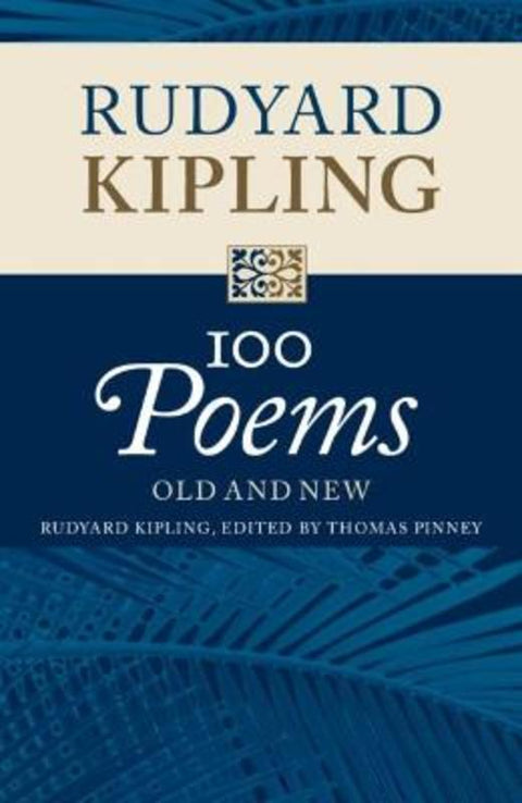 100 Poems by Rudyard Kipling - 9781108452847