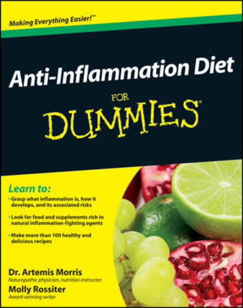 Anti-Inflammation Diet For Dummies by Artemis Morris - 9781118023815