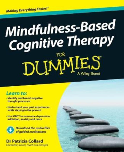 Mindfulness-Based Cognitive Therapy For Dummies by Patrizia Collard - 9781118519462
