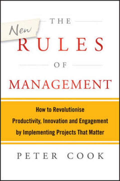 The New Rules of Management by Peter Cook - 9781118606261