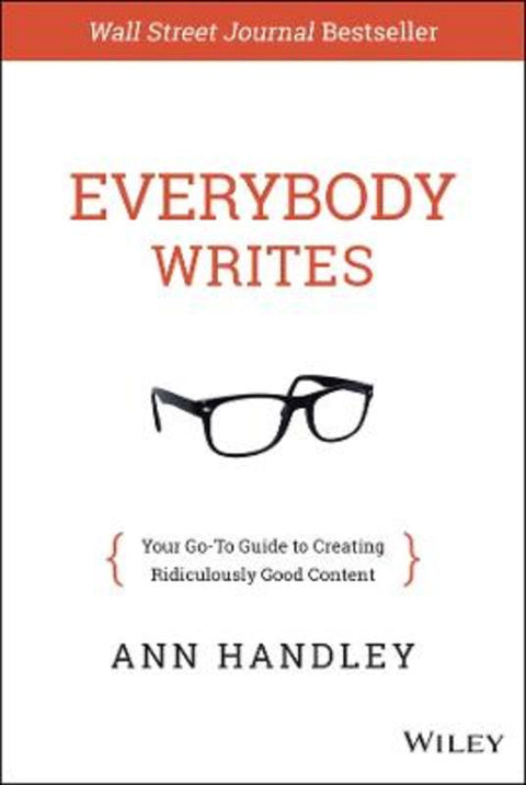 Everybody Writes by Ann Handley - 9781118905555