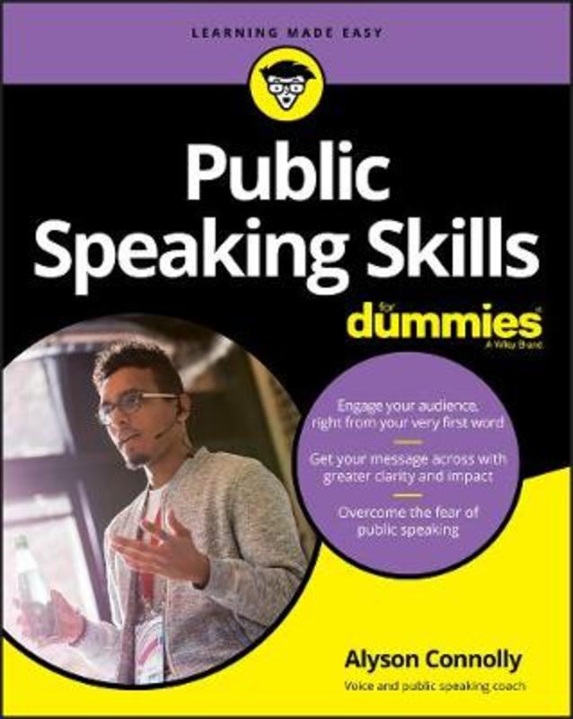 Public Speaking Skills For Dummies by A Connolly - 9781119335573