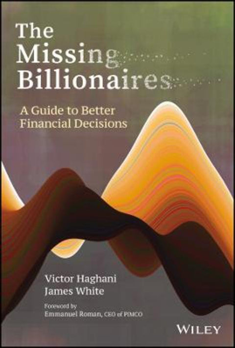 The Missing Billionaires by Victor Haghani - 9781119747918