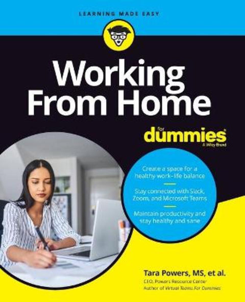 Working From Home For Dummies by Tara Powers - 9781119748496
