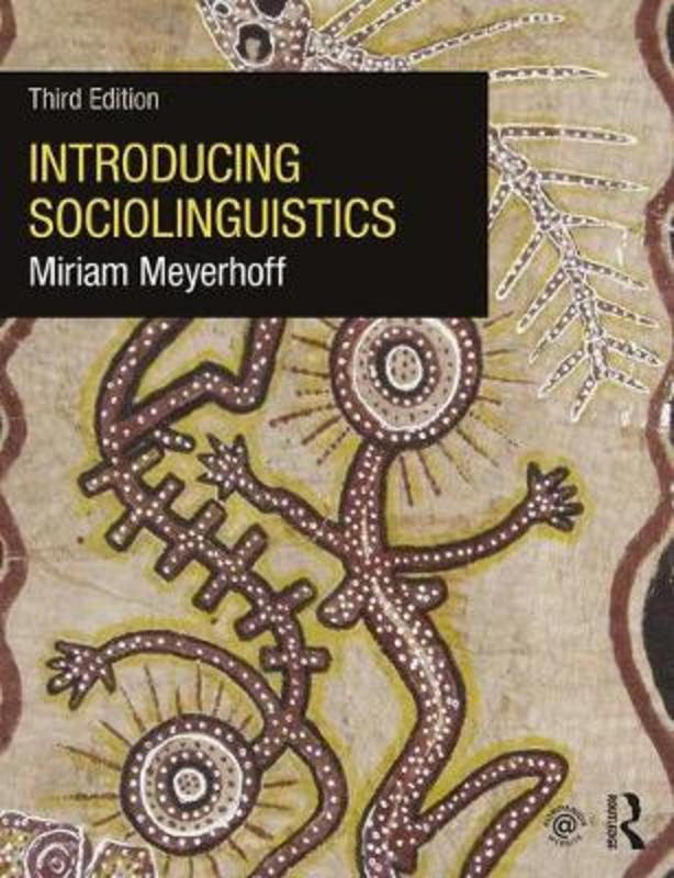 Introducing Sociolinguistics by Miriam Meyerhoff - 9781138185593