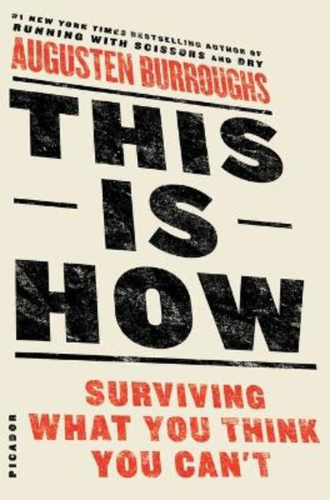 This is How by Augusten Burroughs - 9781250032102