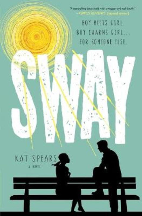 Sway by Kat Spears - 9781250051424