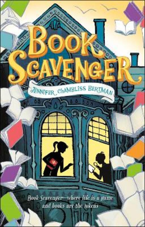 Book Scavenger by Jennifer Chambliss Bertman - 9781250079800