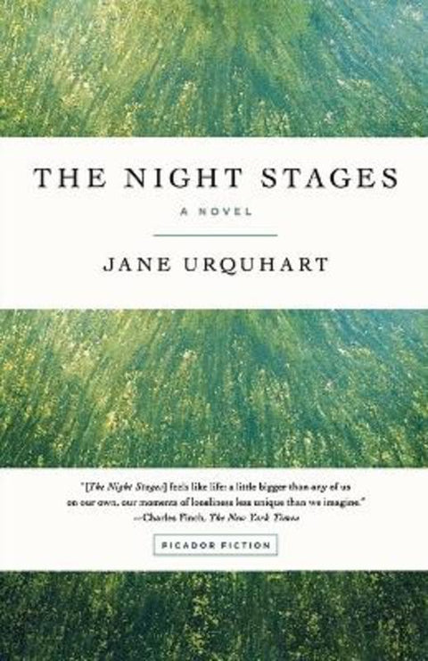 The Night Stages by Jane Urquhart - 9781250097507