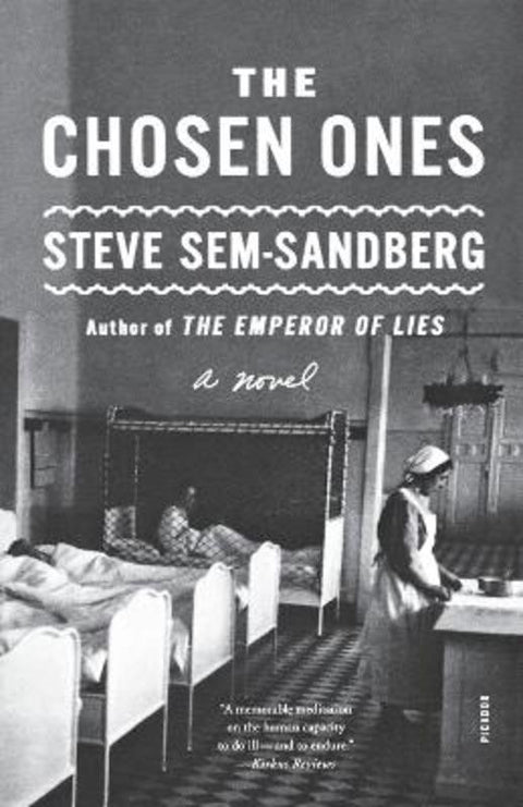 The Chosen Ones by Steve Sem-Sandberg - 9781250132260