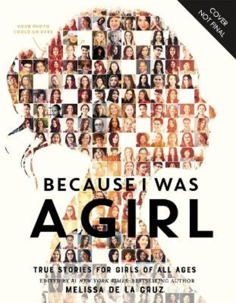 Because I Was a Girl by Melissa de la Cruz - 9781250154460