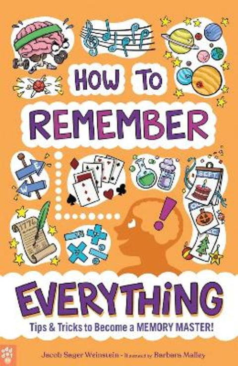 How to Remember Everything by Jacob Sager Weinstein - 9781250235268