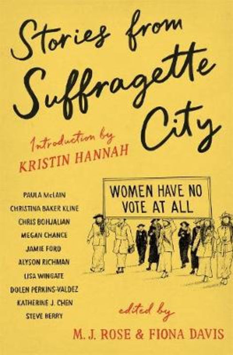 Stories from Suffragette City by M.J. Rose and Fiona Davis - 9781250241320