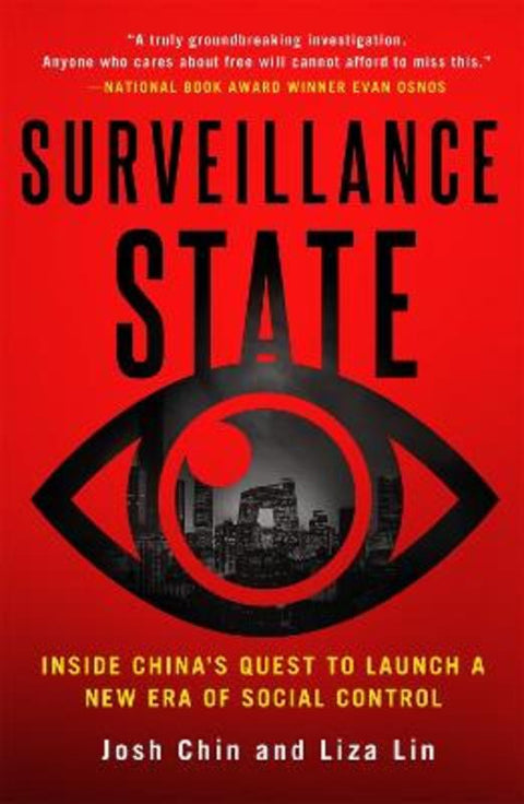 Surveillance State by Josh Chin - 9781250256690