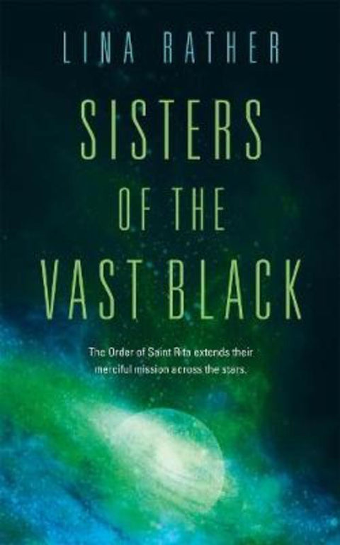 Sisters of the Vast Black by Lina Rather - 9781250260253