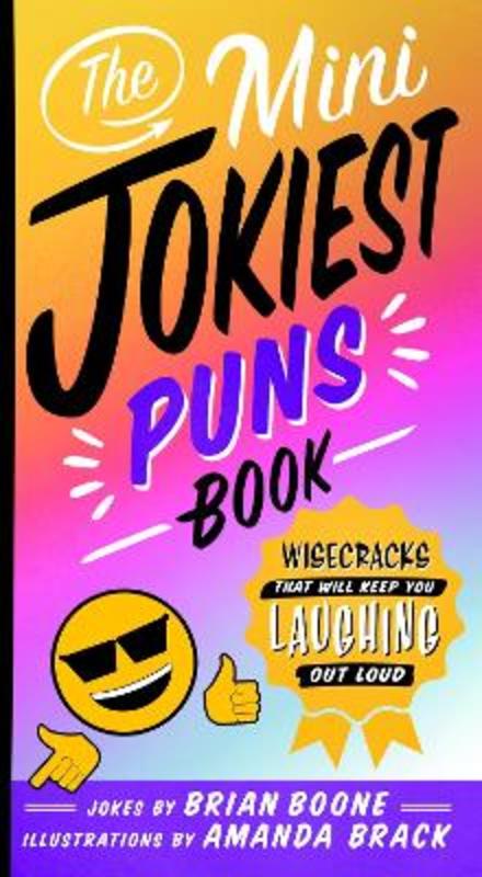 The Mini Jokiest Puns Book by Brian Boone - 9781250270351
