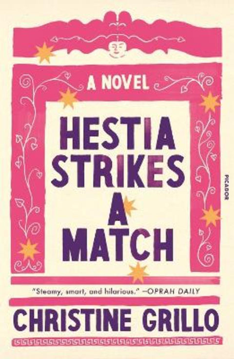 Hestia Strikes a Match by Christine Grillo - 9781250321817