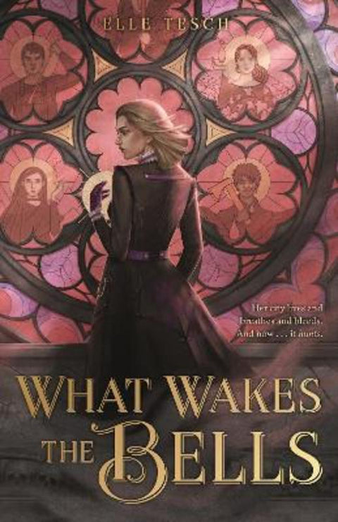 What Wakes the Bells by Elle Tesch - 9781250322807