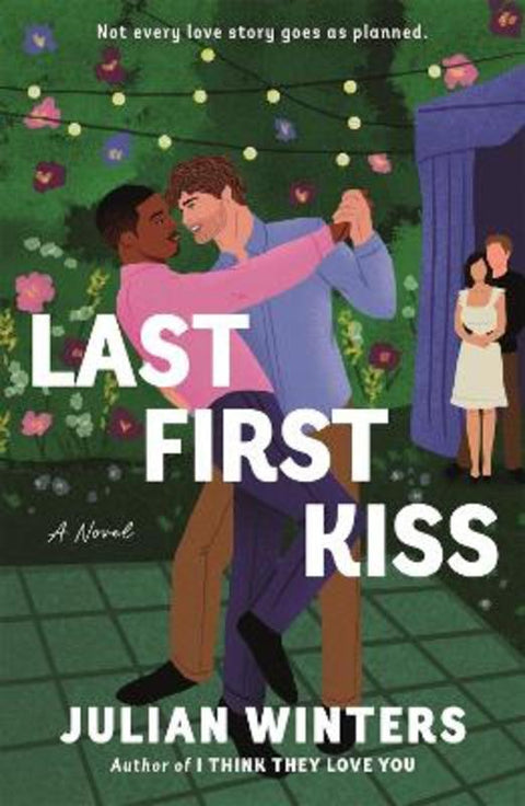 Last First Kiss by Julian Winters - 9781250326263