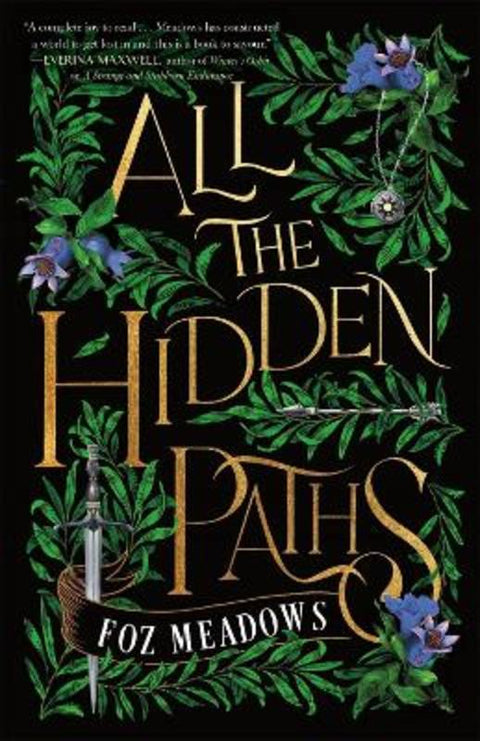 All the Hidden Paths by Foz Meadows - 9781250339249
