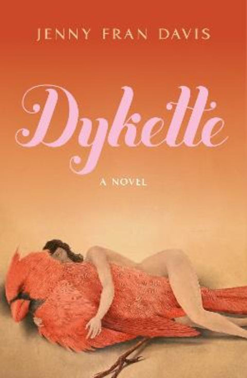 Dykette by Jenny Fran Davis - 9781250340894