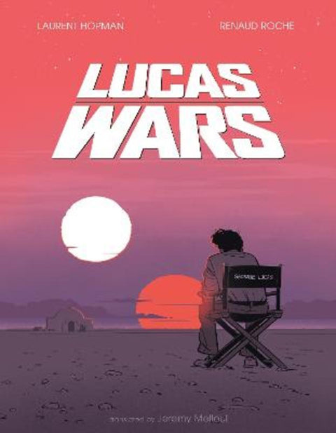 Lucas Wars by Renaud Roche - 9781250367402