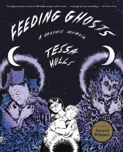 Feeding Ghosts by Tessa Hulls - 9781250371768