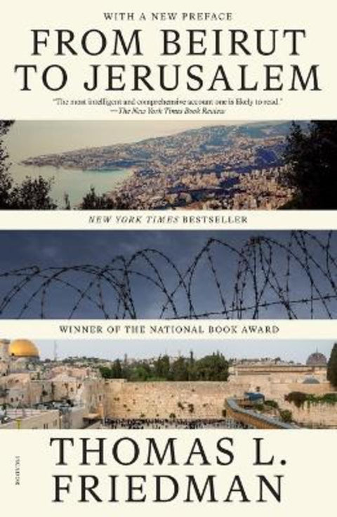 From Beirut to Jerusalem by Thomas L Friedman - 9781250381965