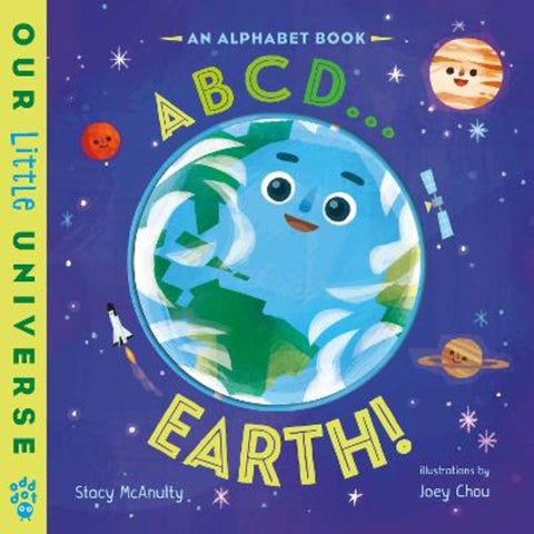ABCD . . . Earth! by Stacy McAnulty - 9781250388049