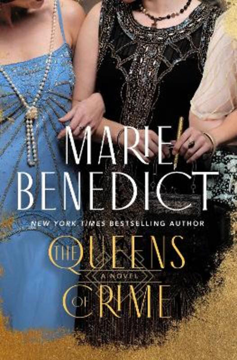 The Queens of Crime by Marie Benedict - 9781250389954