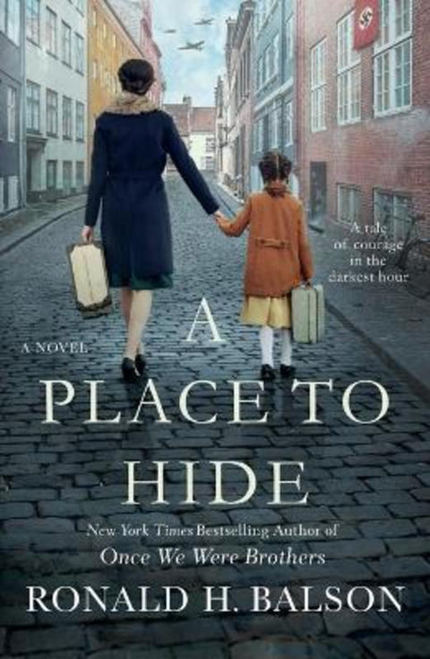 A Place to Hide by Ronald H. Balson - 9781250397157