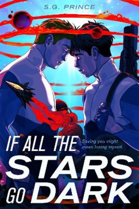 If All the Stars Go Dark by S. G. Prince - 9781250406460