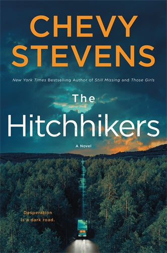 The Hitchhikers by Chevy Stevens - 9781250424464