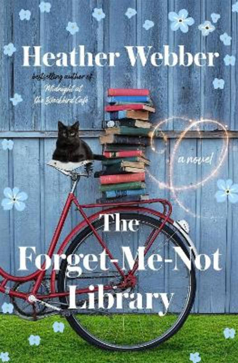 The Forget-Me-Not Library by Heather Webber - 9781250445575