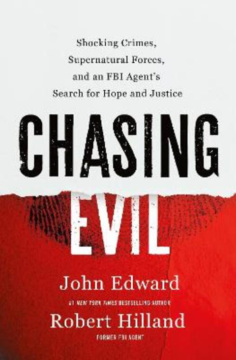 Chasing Evil by Robert Hilland - 9781250463623