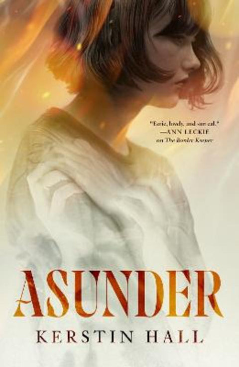 Asunder by Kerstin Hall - 9781250625434