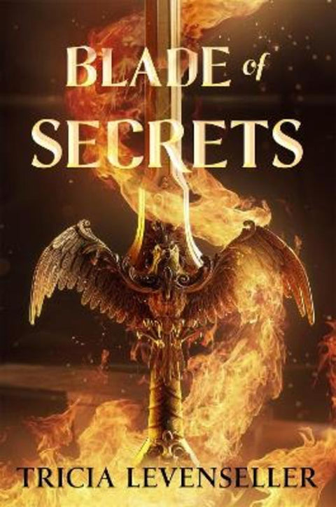 Blade of Secrets by Tricia Levenseller - 9781250756800