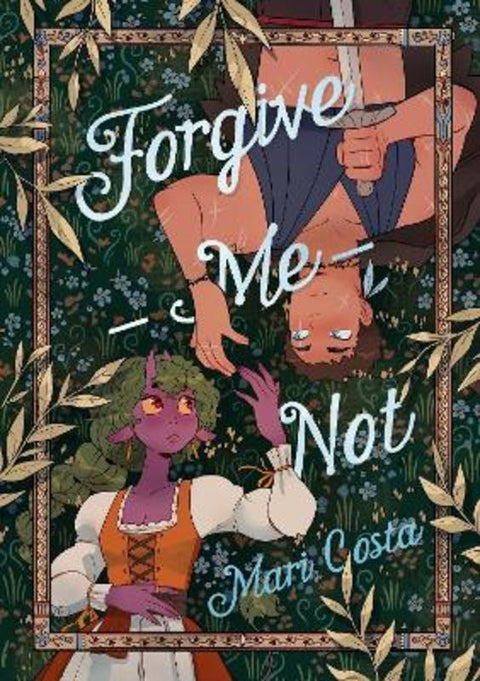 Forgive-Me-Not by Mari Costa - 9781250784179