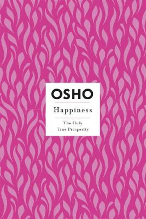 Happiness by Osho - 9781250786326