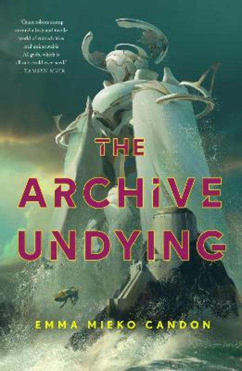 The Archive Undying by Emma Mieko Candon - 9781250821546