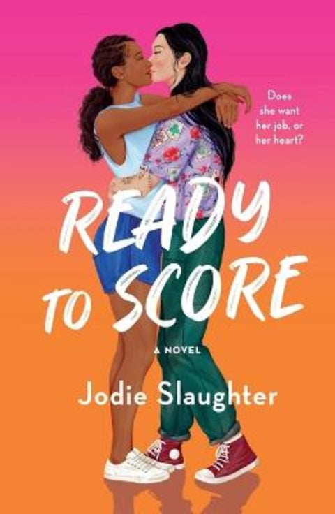 Ready to Score by Jodie Slaughter - 9781250821867