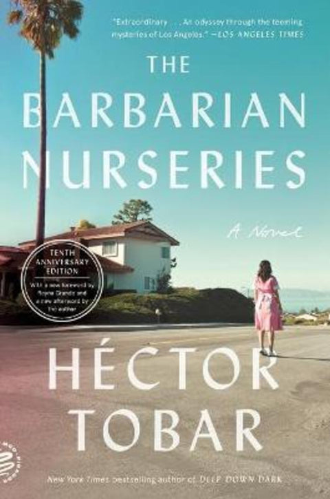 The Barbarian Nurseries by Hector Tobar - 9781250824011