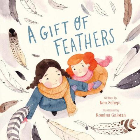 A Gift of Feathers by Ken Schept - 9781250838049