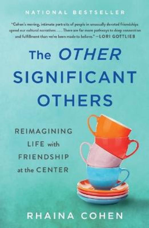 The Other Significant Others by Rhaina Cohen - 9781250843487